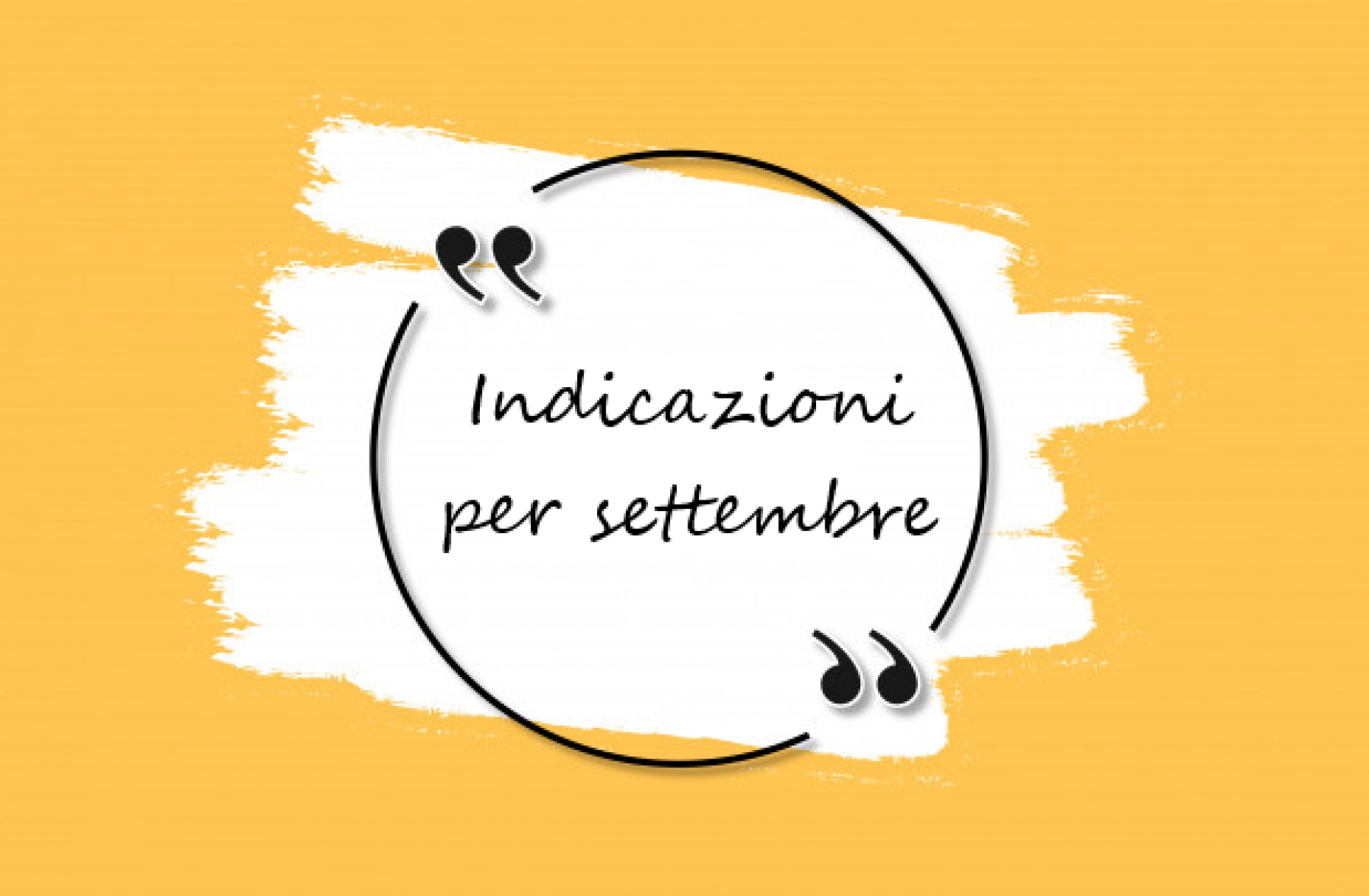 INDICAZIONI PER SETTEMBRE 2024